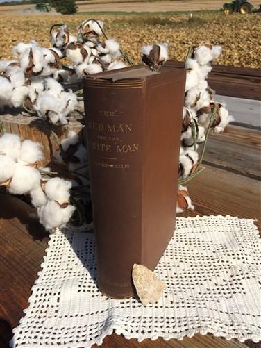 Books - 1882 The Red Man and the White Man in North America First Edition George E Ellis by The Old Grainery (antique book...