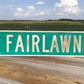 Fairlawn Rd Street Sign, Vintage Green Road Sign 42x9 Metal Wall Sign Garage Art