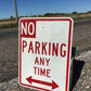 Signs - No Parking Any Time Street Sign, 24x18 Vintage Metal Road Sign, Garage Art, G by The Old Grainery (Garage Art, Met...