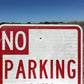 Signs - No Parking Any Time Street Sign, 24x18 Vintage Metal Road Sign, Garage Art, G by The Old Grainery (Garage Art, Met...