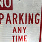 Signs - No Parking Any Time Street Sign, 24x18 Vintage Metal Road Sign, Garage Art, G by The Old Grainery (Garage Art, Met...