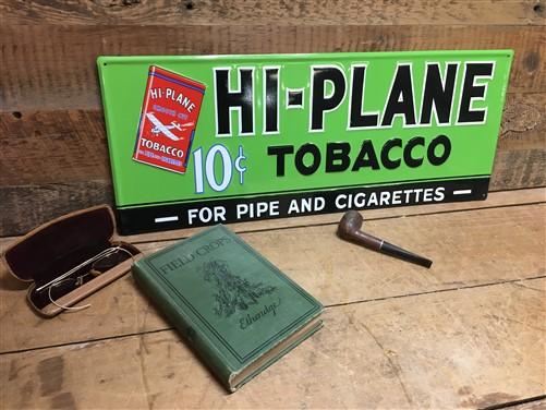 Hi Plane Tobacco Sign, Metal Advertising Sign, 10 Cent Pipe Cigarette Tobacco B,