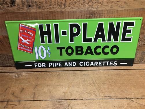 Hi Plane Tobacco Sign, Metal Advertising Sign, 10 Cent Pipe Cigarette Tobacco B,