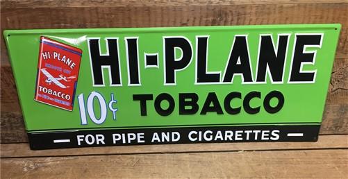 Hi Plane Tobacco Sign, Metal Advertising Sign, 10 Cent Pipe Cigarette Tobacco B,