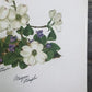 Maryrose Wampler, Dogwood & Violets, Signed Print, 28x22, Wall Art, Plate 5