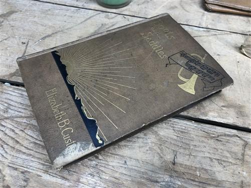 1885 Boots & Saddles Gen George A Custer Antique Historical Hardback Indian Wars