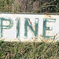 E Pine St Street Sign, 6x24 Vintage White Green Road Sign, Metal Road Sign, A