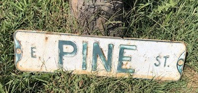 E Pine St Street Sign, 6x24 Vintage White Green Road Sign, Metal Road Sign, B