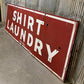 Art & Collectibles > Collectibles > Advertisements - 11' Shirt Laundry Sign, Vintage Tin Sign, Advertising, Laundry, Singl...